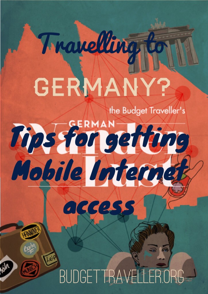 Travelling to Germany? Tips for getting mobile internet access ( Updated September 2022 )