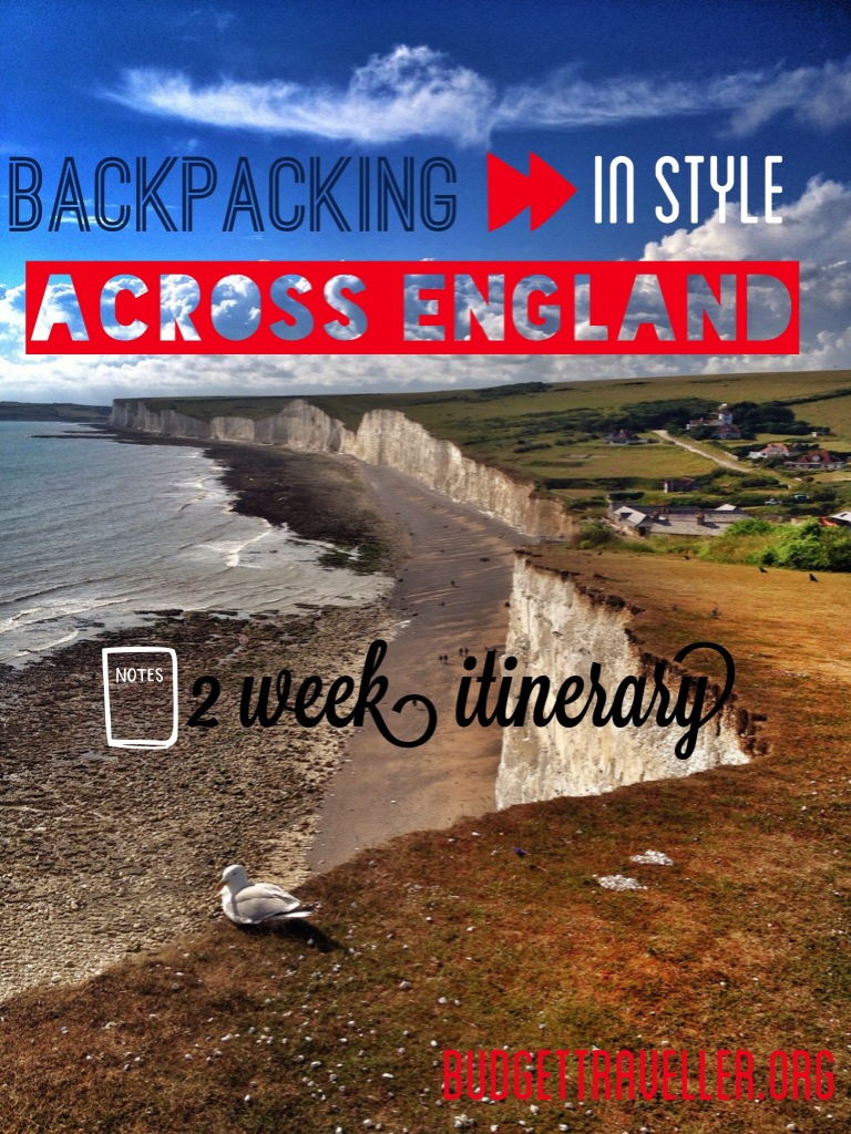 Backpacking in style across England