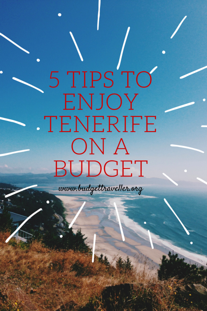 5 tips to enjoy tenerife on a budget