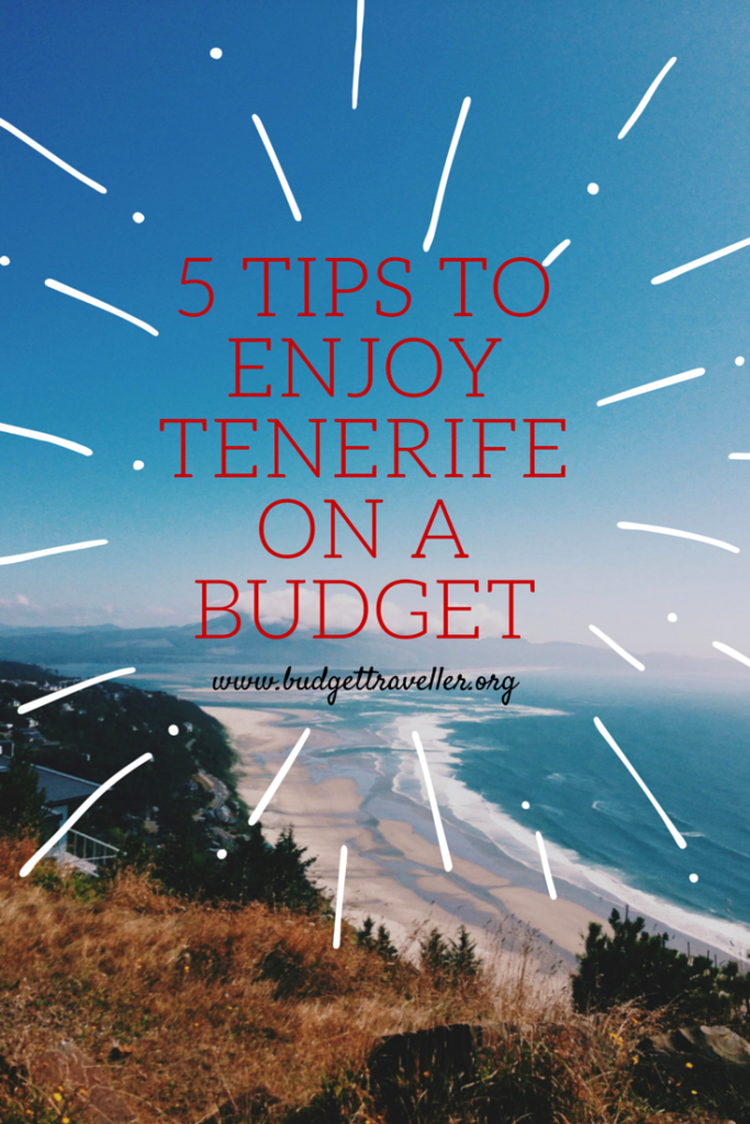 5 tips to enjoy Tenerife on a budget